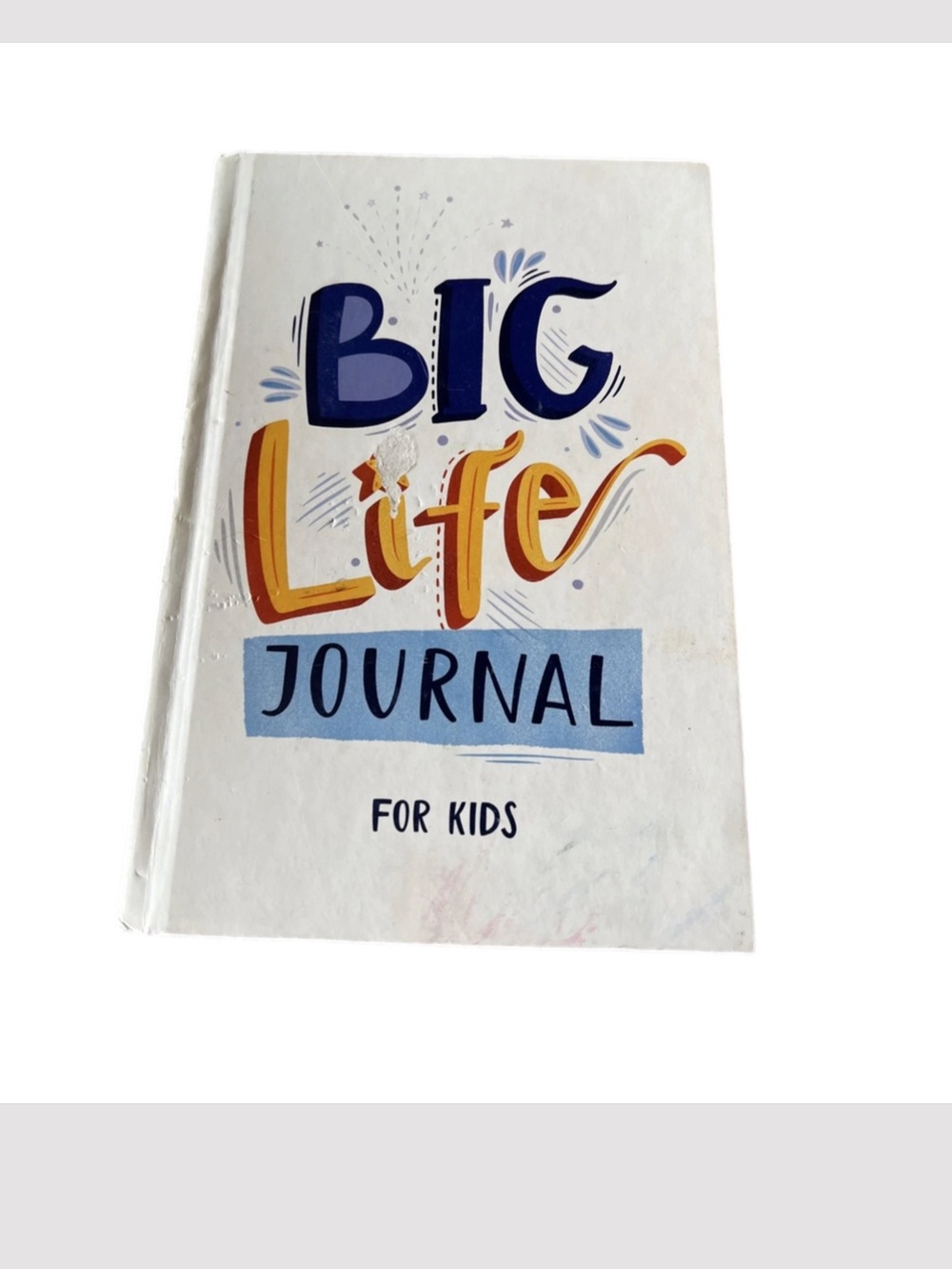 NEW Big Life Journal for kids Hardcover 2019 second edition. New